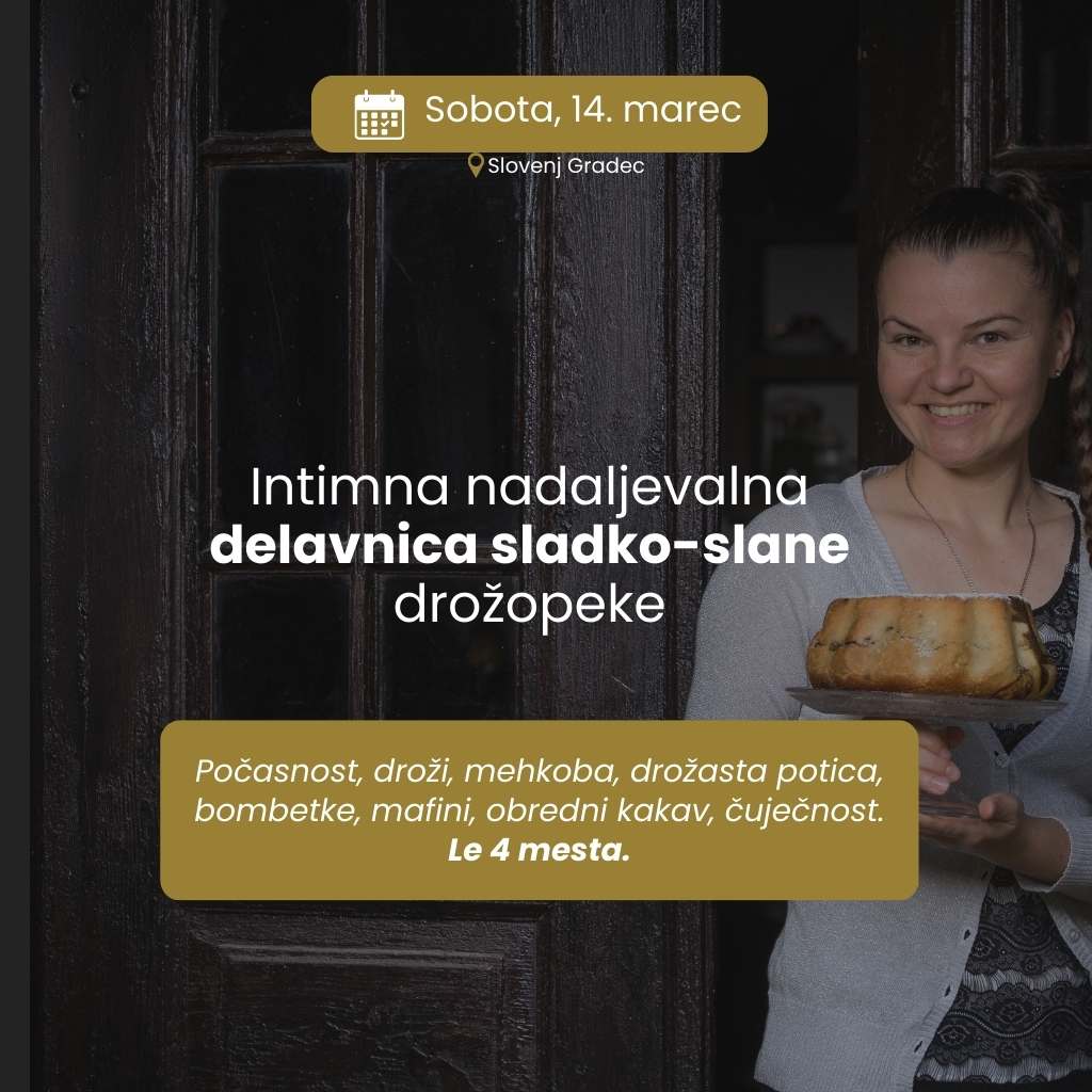 slano-sladka nadaljevalna delavnica peke z drožmi